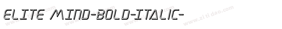 ELITE MIND-BOLD-Italic字体转换